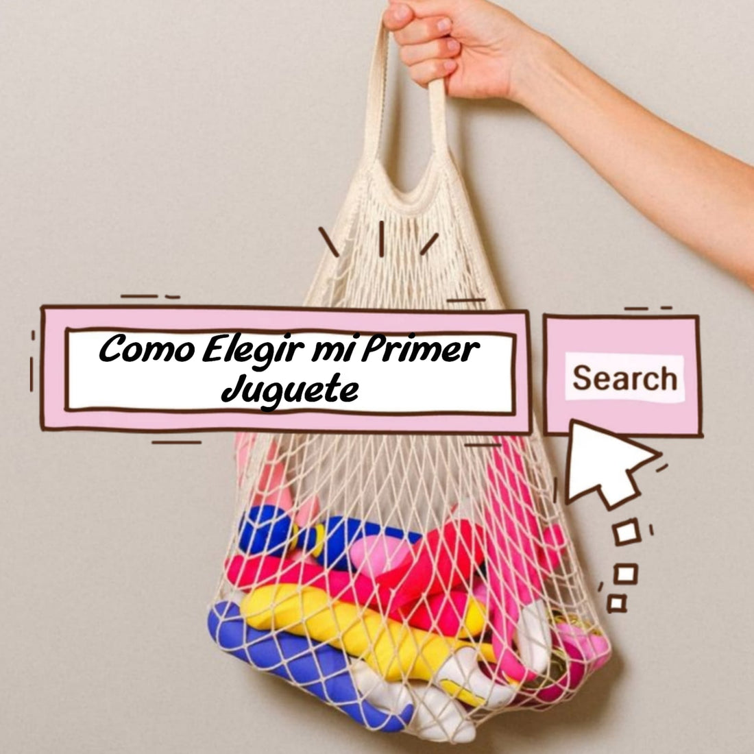 Cómo Elegir tu Primer Juguete Sexual: Guía para Principiantes